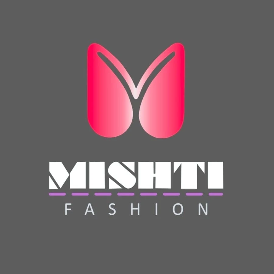 MISHTI FASHION